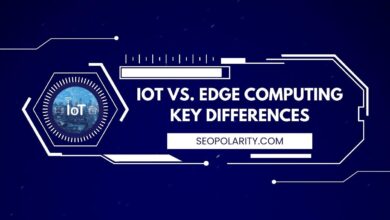 IoT vs. Edge Computing: Key Differences