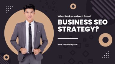 What Makes a Great Small Business SEO Strategy?