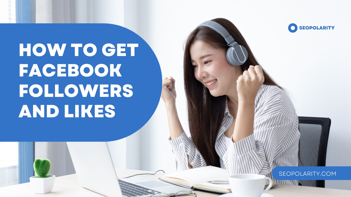How to Get Facebook Followers And LIKES