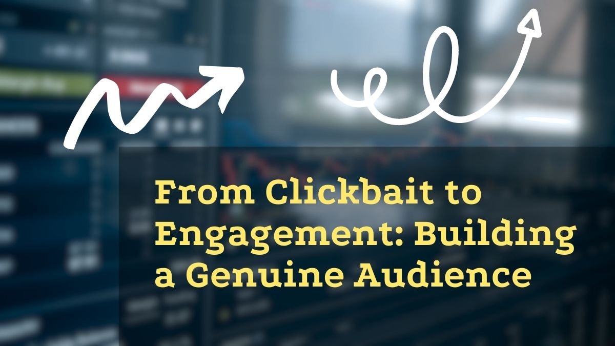 Clickbait Exposed: How to Spot and Avoid Deceptive Content