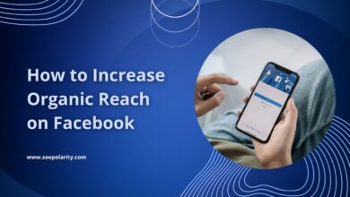 How to Increase Organic Reach on Facebook