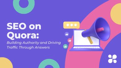 SEO on Quora: Building Authority and Driving Traffic Through Answers