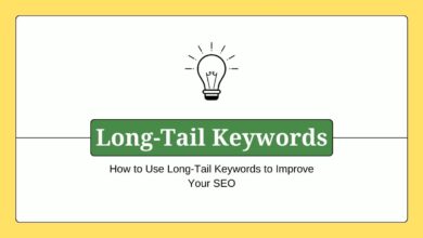 How to Use Long-Tail Keywords to Improve Your SEO