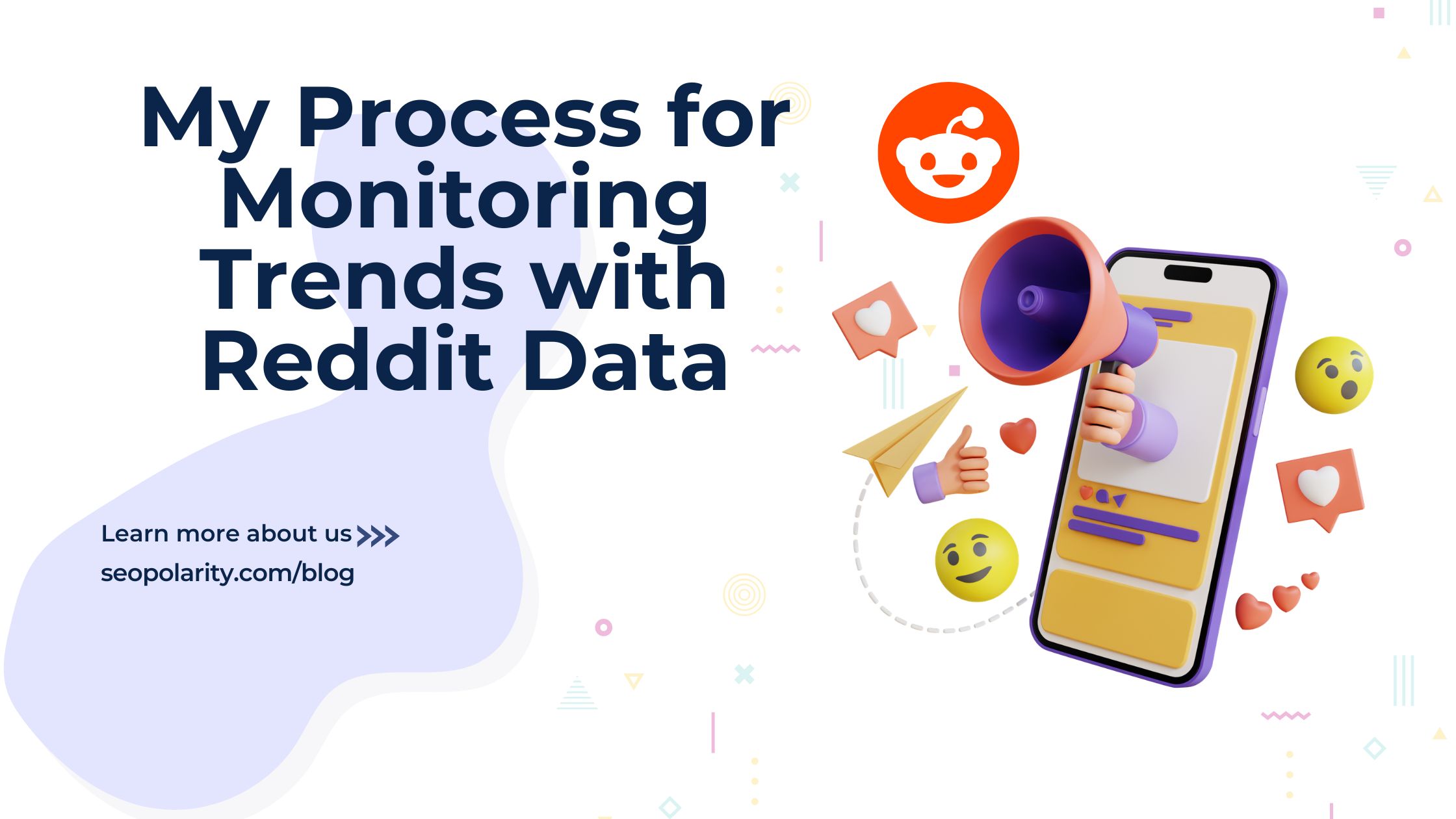My Process for Monitoring Trends with Reddit Data